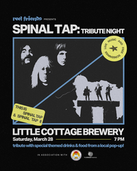 Reel Friends Presents: Spinal Tap: Tribute Night
