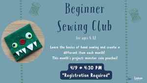 Beginner Sewing Club: Monster Coin Pouches (Registration Required)