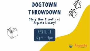 Dogtown Throwdown: Storytime & Crafts