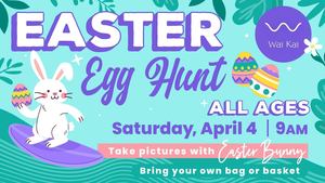 Easter Egg Hunt at Wai Kai