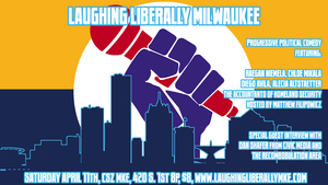 Laughing Liberally Milwaukee