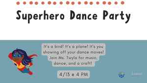 Superhero Dance Party
