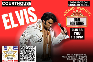 ELVIS - Award Winning Dan Fontaine - 6/18/26 THU 1:30PM