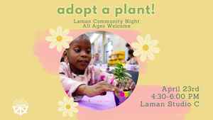 Adopt A Plant: Laman Community Night