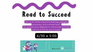 Read To Succeed: Family Event