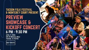 Tucson Folk Festival Preview Showcase & Kickoff Party
