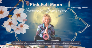🩷🌕 Pink Moon Harmonic Immersion: Sound, Reiki & Lunar Renewal