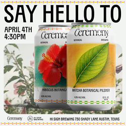 Ceremony Botanical Brews Introduction Party