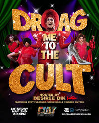 Drag Me to the CULT: May 2nd