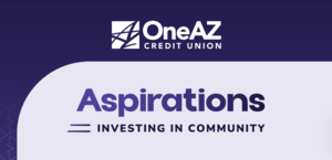 OneAZ Credit Union’s 3rd Annual Aspirations Event