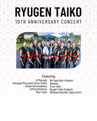Ryugen Taiko 10th Anniversary Concert