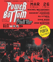 Power Bottom: The Best Damn Comedy Show in Asbury Park!