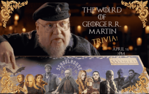 The World of George R.R. Martin Trivia Night