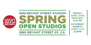 1890 Bryant Street Spring Open Studios - ART MATTERS