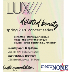 Lux String Quartet - distorted beauty