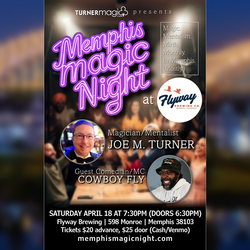 Memphis Magic Night starring Joe M. Turner w/ Cowboy Fly