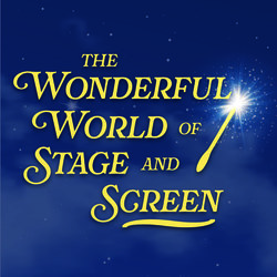 SMFC Presents "The Wonderful World of Stage & Screen"