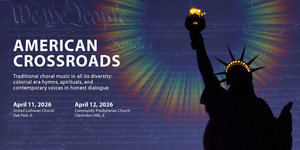 "American Crossroads" choral concert by City Voices
