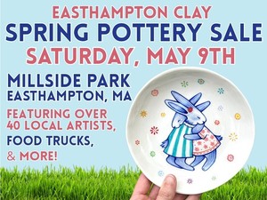 Easthampton Clay Spring Pottery Sale