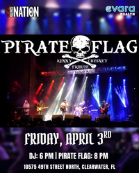 An Evara Health Foundation Benefit Concert: Pirate Flag- Kenny Chesney Tribute