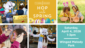 Hop into Spring at The Aurora Highlands