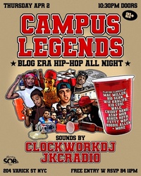 Campus Legends: Blog Era Hip Hop All Night