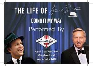 The Story of Frank Sinatra Comes to Maryland Hall