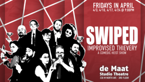 SWIPED Improvised Thievery