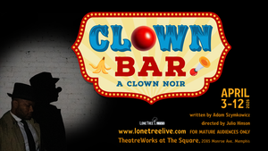 Clown Bar, presented by LoneTree Live