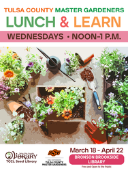 Lunch & Learn With the Tulsa County Master Gardeners - Gardening With Nature