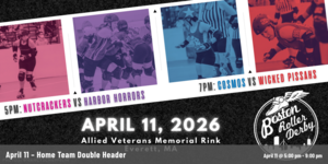 Boston Roller Derby 2026 Home Team Season Kick Off!