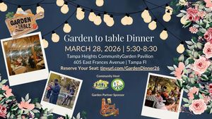 Garden to Table Dinner