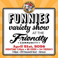 Funnies Variety Show at the Friendly