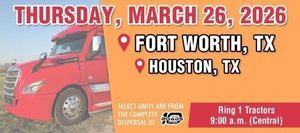 March Tractors Auction Fort Worth / Houston, TX – Discover Reliable Equipment