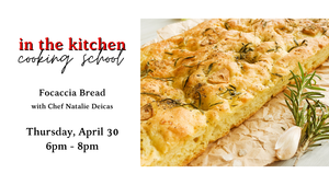 Focaccia Bread Cooking Class