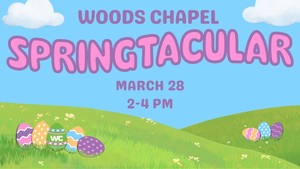 Woods Chapel Springtacular