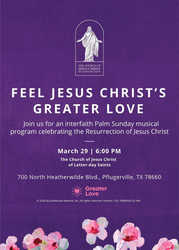 Feel Jesus Christ's Greater Love - Palm Sunday Concert