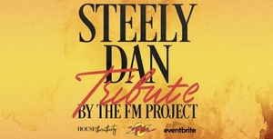 Steely Dan Tribute featuring The FM Project