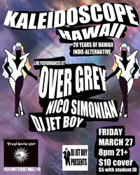 Kaleidoscope Hawaii at Proof Social Club