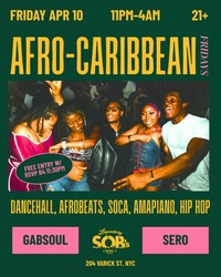 Afro-Caribbean Fridays w/ GABSOUL & SERO