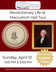 Revolutionary Life at Macculloch Hall