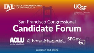 San Francisco Congressional Candidate Forum