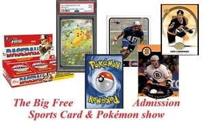 The Big Free Admission Sports Card & Pokemon Show