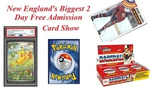 New England's Biggest 2 Day Free Admission Card Show