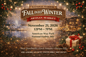 National Harbor Fall Into Winter Artisan Market