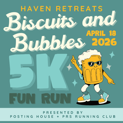 Biscuits and Bubbles 5k and Fun Run