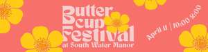 Buttercup Festival at South Water Manor