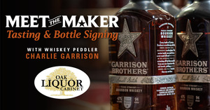 Meet the Maker Bourbon Tasting and Bottle Signing with Charlie Garrison
