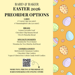 Easter 2026 Preorder Desserts from Bard & Baker