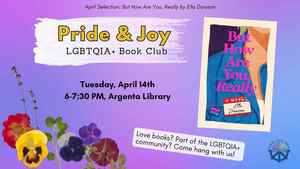 Pride And Joy LGBTQIA Book Club: But How Are You Really